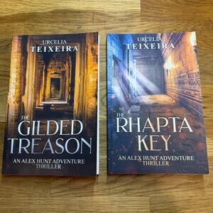 Urcella Teixeira Alex Hunt Adventure Thriller Book Lot Rhapta Key Gilded Treason